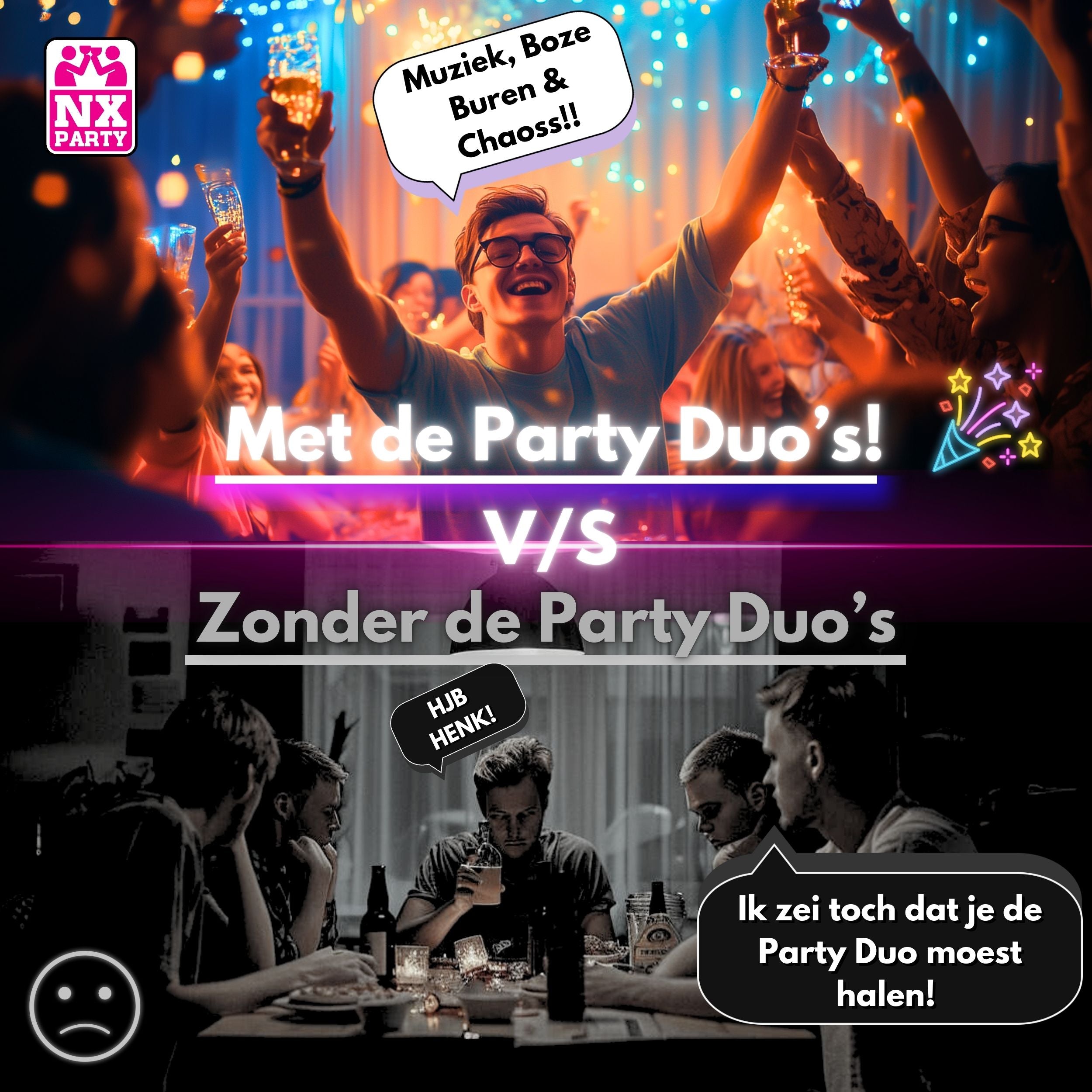 NX Party® Duo ~ No Excuse + Party tower