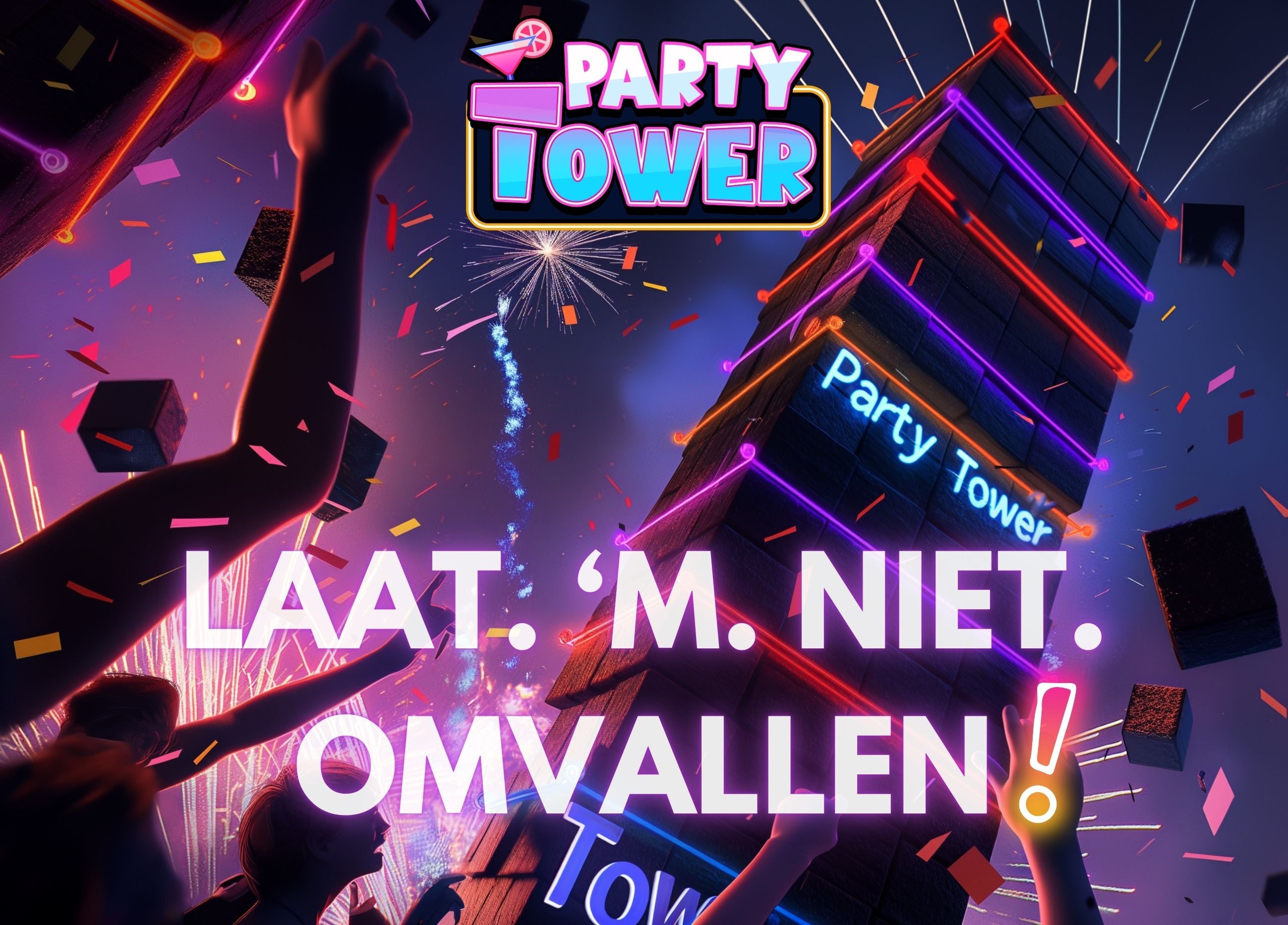 Party Tower ~ Overleef Jij Het?